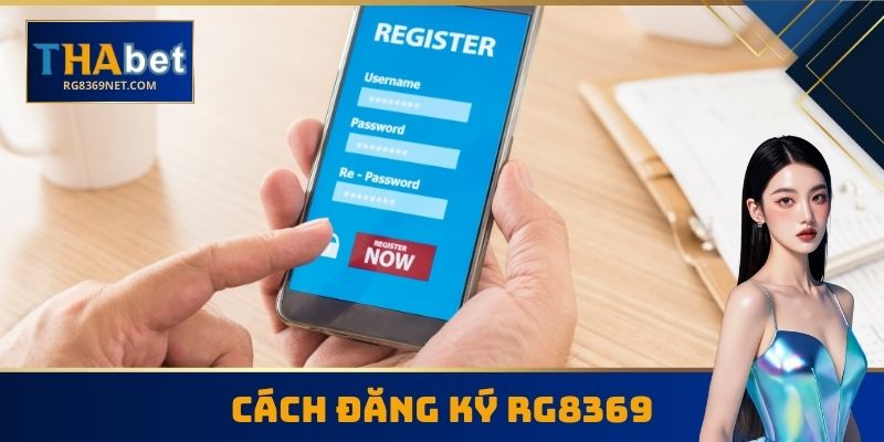 Cách đăng ký RG8369