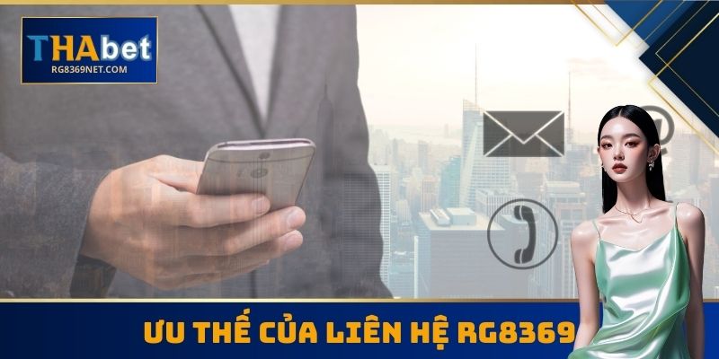 Ưu thế của liên hệ RG8369